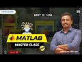 Matlab Master class Series Day 9/30 - MK Jeevarajan | Pantech.ai | Warriorsway | Pantech Solutions