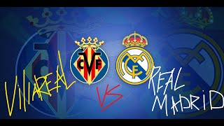 Villarreal vs Real Madrid #villarreal #realmadrid