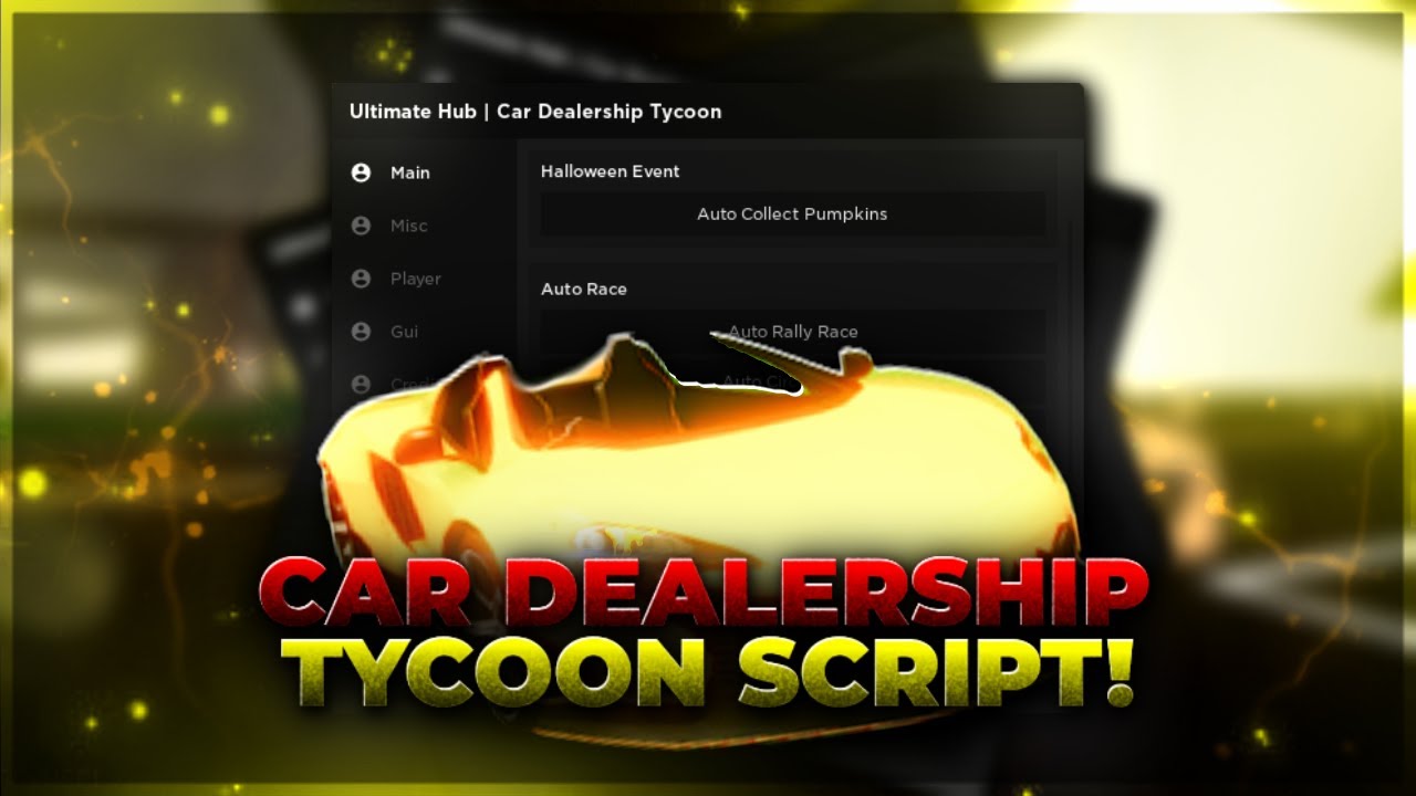 Car Dealership Tycoon Script ROBLOX!! Auto Farm Atualizado ...