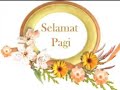 ucapan selamat pagi