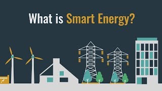 What is Smart Energy?
