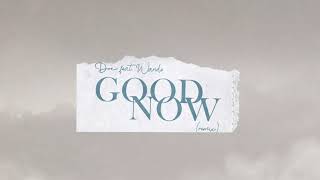 Doe - Good Now (Remix) feat. Wande