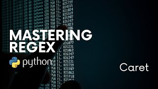 Mastering RegEx in Python | 6 - Caret Pattern