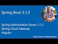 Spring Authorization Server - Spring Cloud Gateway - Angular App Setup -Multi-Factor authentication