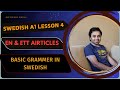 Swedish lesson 4 - Definite & Indifinite articles | Swedish Grammer | Noun & Gender in Swedish