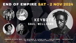 End of Empire Conference - Day 2 Evening Sessions, Keynote: Saul Williams