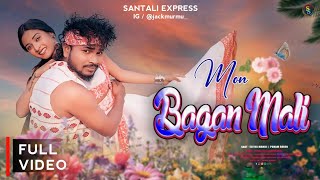 MON BAGAN MALI (FULL VIDEO) // NEW SANTALI VIDEO 2025// ELIYAS// PUNAM// STEPHAN\u0026 ΜΟΝΙΚΑ