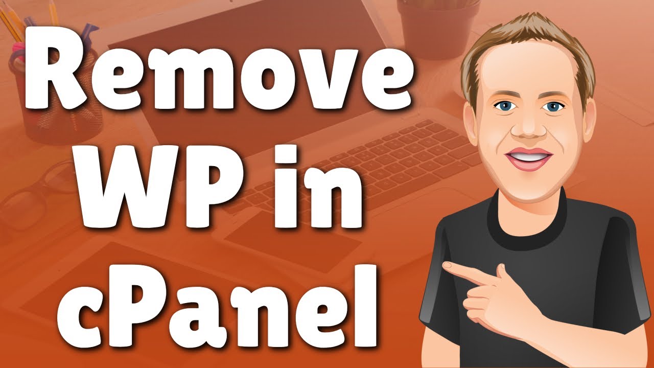 How To Remove WordPress From CPanel - YouTube