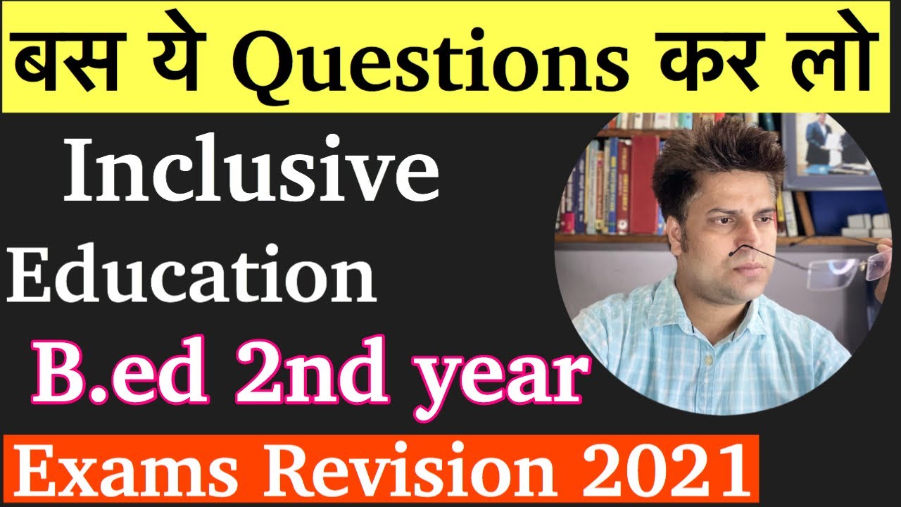 Important Questions Of Inclusive Education B.ed 2nd Year MDU/CRSU/kUK ...