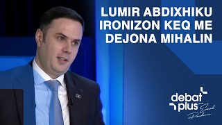 Lumir Abdixhiku ironizon keq me Dejona Mihalin:Jena mbledhë na LDK-ja po e përgjojmë çka po flet ajo