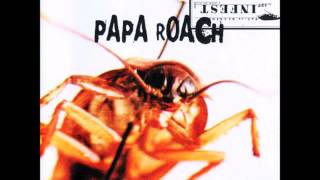 Papa Roach - Infest - 07 Revenge