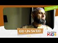 Eid un Sa'Eid New |  Zain Bhikha Kids