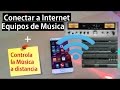 Conectar tu Android a equipos de Música viejos y editar Playlist a distancia.