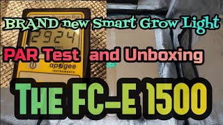 Brand New 2024 Smart LED grow Light Mars Hydro FCE-1500 Unboxing / Par Test