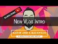 Karim and a Backpack Intro - Travel Spin