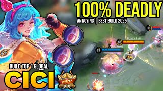 CICI BEST BUILD 2025 | BUILD TOP 1 GLOBAL CICI GAMEPLAY | MOBILE LEGENDS✓