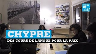 Chypre : des cours de langue pour la paix