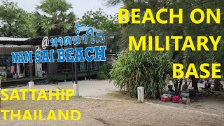 Nam Sai Beach on Military Base Sattahip with Mod \u0026 Oye Oye