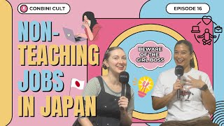 Non-teaching Jobs in Japan - beware of pyramid schemes - Conbini Cult Ep 16