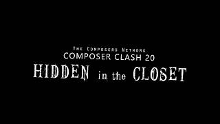 TCN Composer Clash 20 - Hidden in the Closet