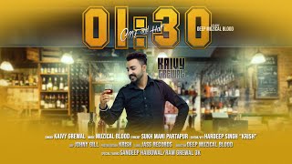 01 : 30 | One And Half | Releasing On 09-08-2018 | Kaivy Grewal |Teaser | Punjabi Song2018