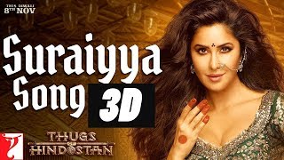 3D AUDIO | Suraiyya Full Song | Thugs Of Hindostan | Aamir, Katrina | Ajay-Atul, Vishal, Shreya