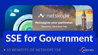 Securing Government Data with Netskope SSE — 10 Must-Know Benefits \u0026 Use Cases