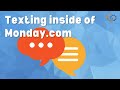 SMS Texting Inside of Monday.com
