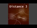 Distance 3