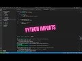 Python for Beginners Tutorial: Importing Modules, Classes, Functions, and Global Variables