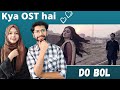 Indian reacts to DO BOl Ost |@ARYDigitalasia