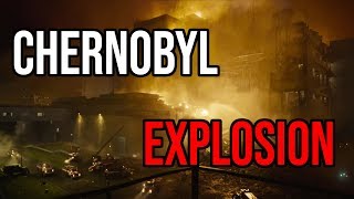 Chernobyl NUCLEAR EXPLOSION