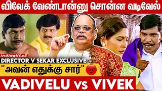 Vivek -க்கு M R Radha மாதிரி Comedy பண்ண சொல்லி கொடுத்தேன்: Director V Sekhar Interview | Vadivelu