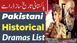 Top Pakistani Historical Dramas List - Old Pakistani Best Dramas
