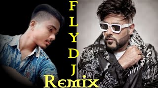 Badshah-Fly Dj Song || Fly Dj Remix Song || Shehnaaz Gill || Dj Remix || Badshah New Song