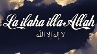 La llaha llallah | Tawheed | Remix|  group of 47 Sarkar