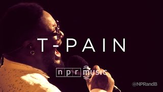 T-Pain  Concert | NPR MUSIC FRONT ROW