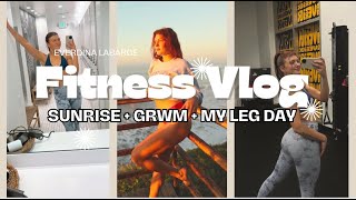 Catch Sunrise + GRWM + LEG DAY | Glute gains + Healthy Lifestyle | Fitness Vlog | Wellness Diaries