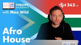 How To Make Afro House | Theory Thursdays with Max Wild