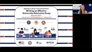 Writing an Effective University Application Essay:  EducationUSA and OPEN   Program Webinar