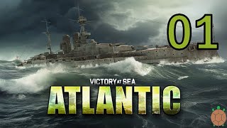 First Look Mini-Series - Victory at Sea Atlantic - Allied Campaign Gameplay - 01