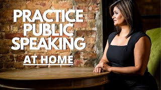 How To Practice Public Speaking By Yourself | Public Speaking Tips | Public Speaking Techniques