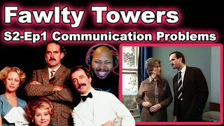 Fawlty Towers Season 2 Episode 1 Communication Problems Reaction