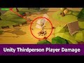 Unity Thirdperson Player Tutorial : Damage Script