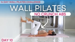 Wall Pilates Workout for Weight Loss | Pilates Abs NO CRUNCHES | NO Equipment | Day 10