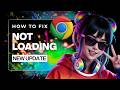 How To Fix Chrome Not Loading Websites (2026)