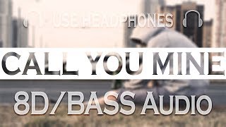 The Chainsmokers, Bebe Rexha - Call You Mine (8DBass)