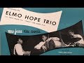 Stars over Marrakech - Elmo Hope Trio