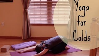 Yoga For Colds - 10 Minute Yoga for When You Are Sick - Yoga for Cold Relief