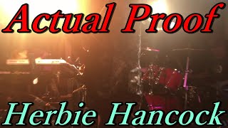 『Actual Proof』(Herbie Hancock) played by Masahiro Higuchi 樋口征宏【熊丸樋口セッション】